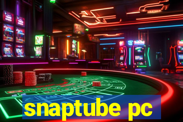 snaptube pc